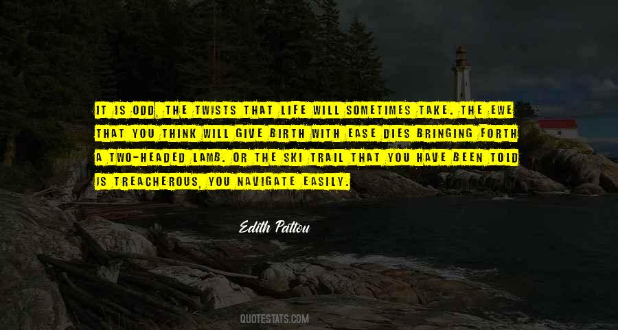Edith Pattou Quotes #316906