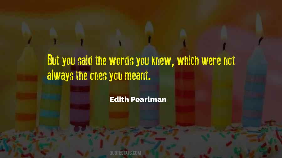 Edith Pearlman Quotes #401043