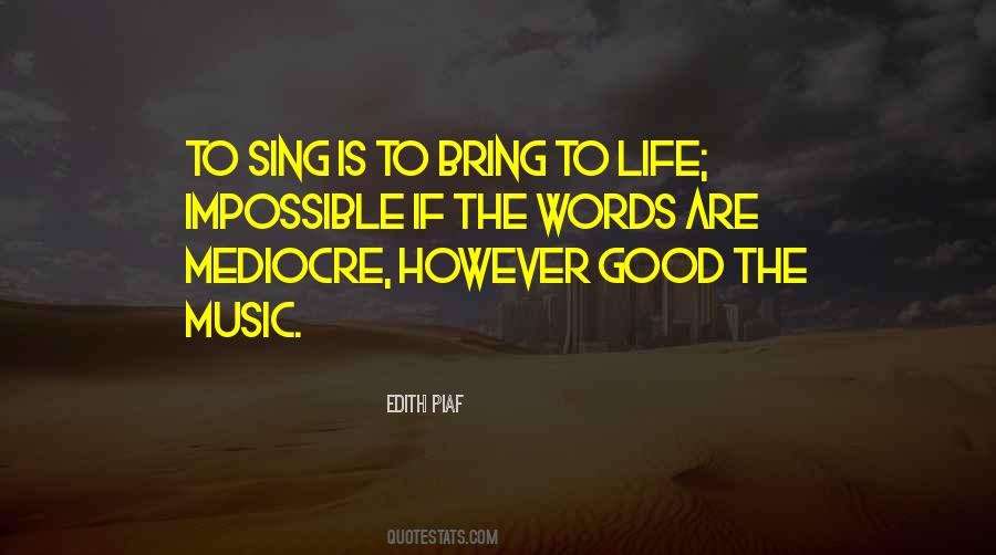 Edith Piaf Quotes #1096070