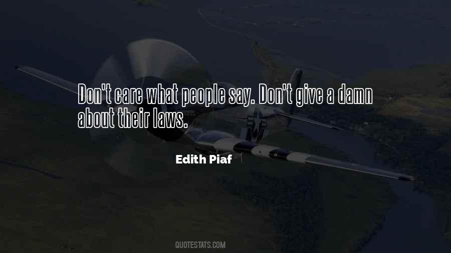 Edith Piaf Quotes #1266185