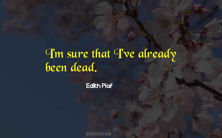 Edith Piaf Quotes #733988
