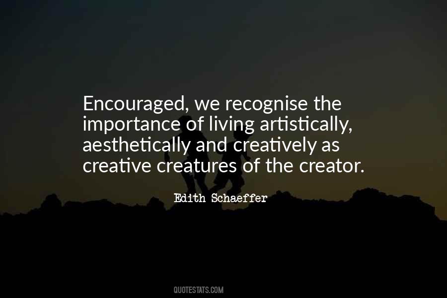 Edith Schaeffer Quotes #1721356