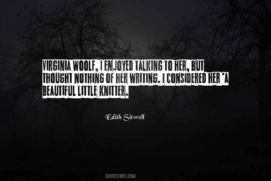 Edith Sitwell Quotes #1595851