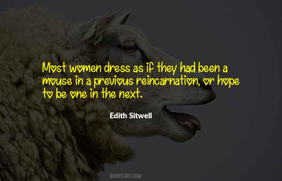 Edith Sitwell Quotes #1703348