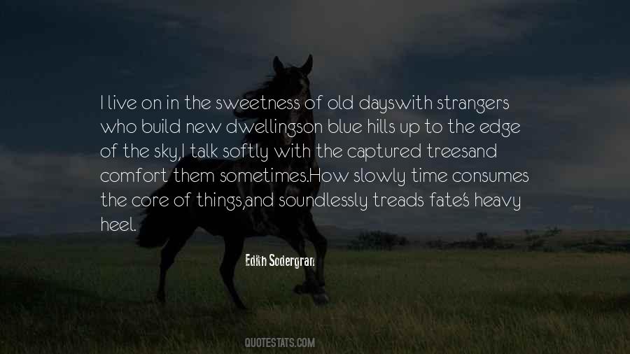 Edith Sodergran Quotes #1866054