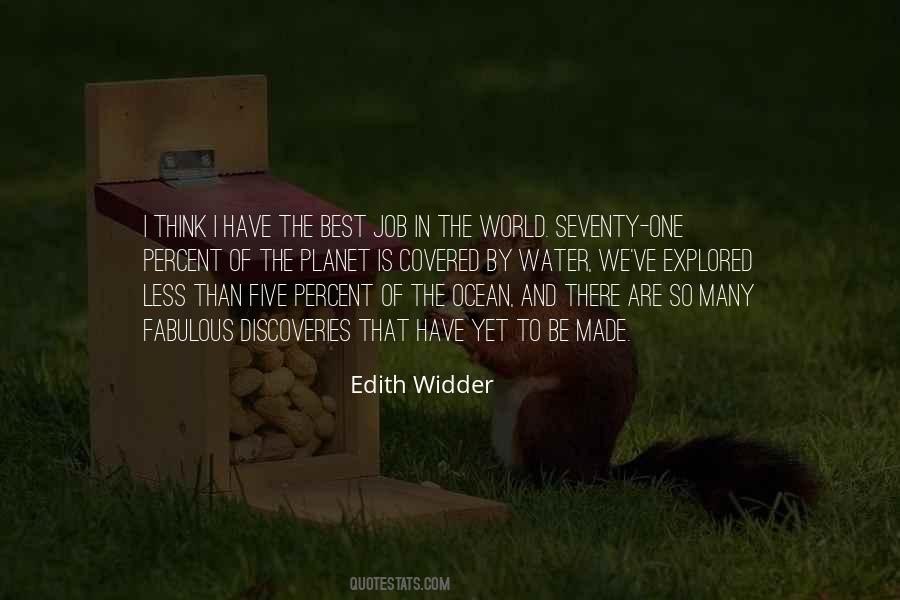 Edith Widder Quotes #701337