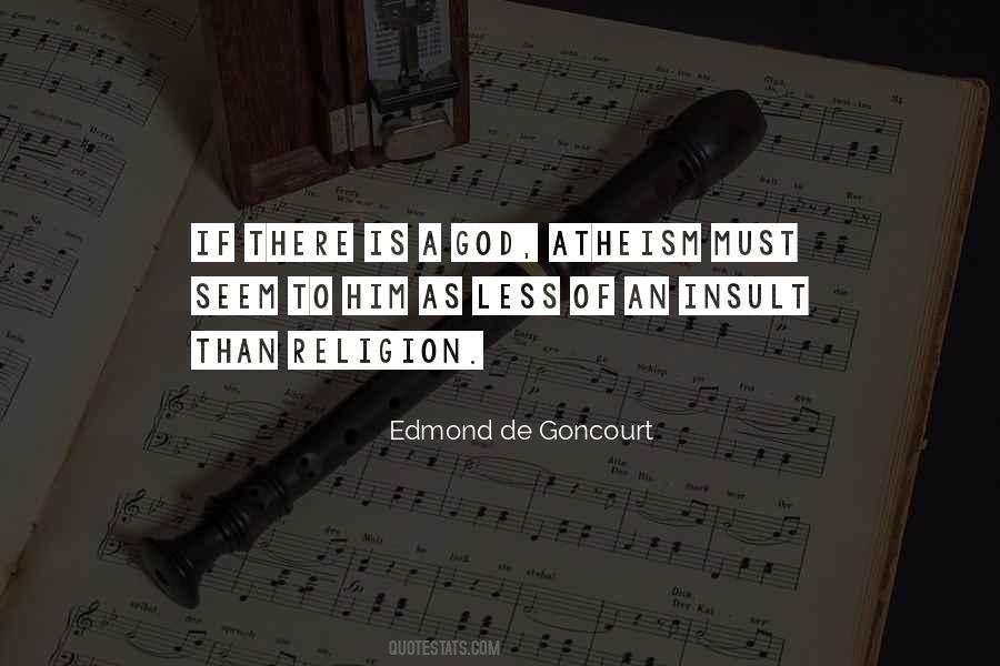 Edmond De Goncourt Quotes #638819