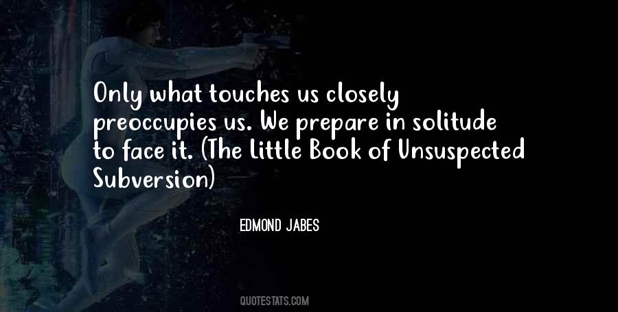 Edmond Jabes Quotes #818926