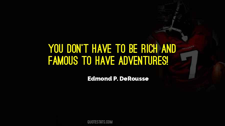 Edmond P. DeRousse Quotes #1198303 Edmond P. DeRousse Quotes #1198303