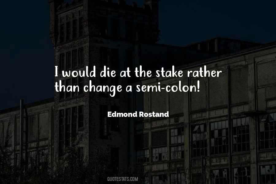 Edmond Rostand Quotes #1078551