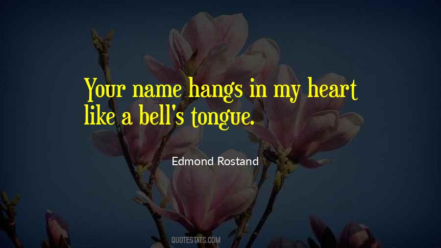 Edmond Rostand Quotes #136474