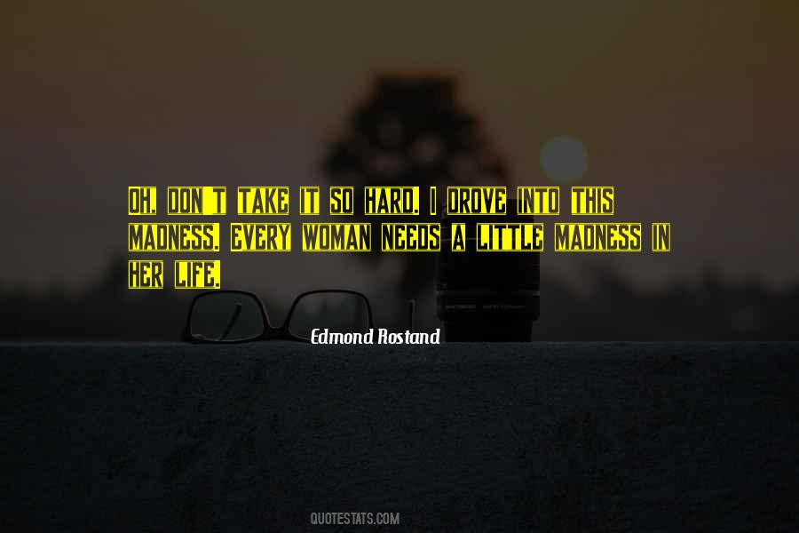 Edmond Rostand Quotes #1629016