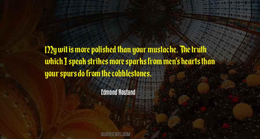 Edmond Rostand Quotes #231986