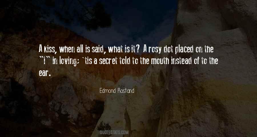 Edmond Rostand Quotes #62225