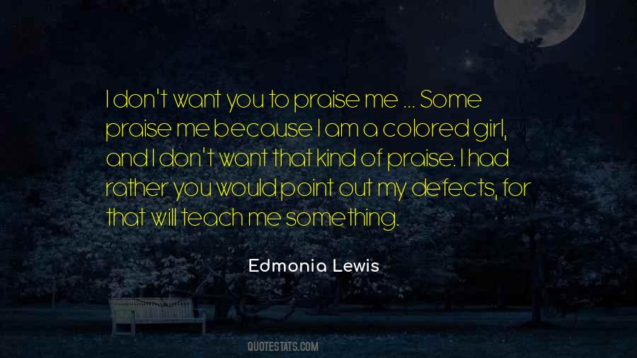 Edmonia Lewis Quotes #1871358