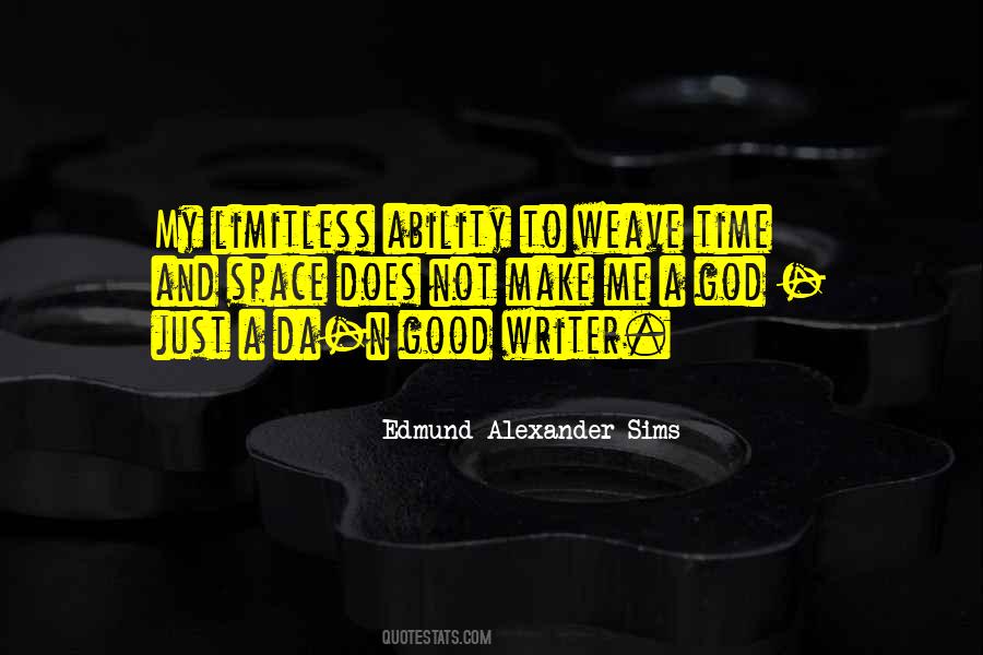 Edmund Alexander Sims Quotes #1435806