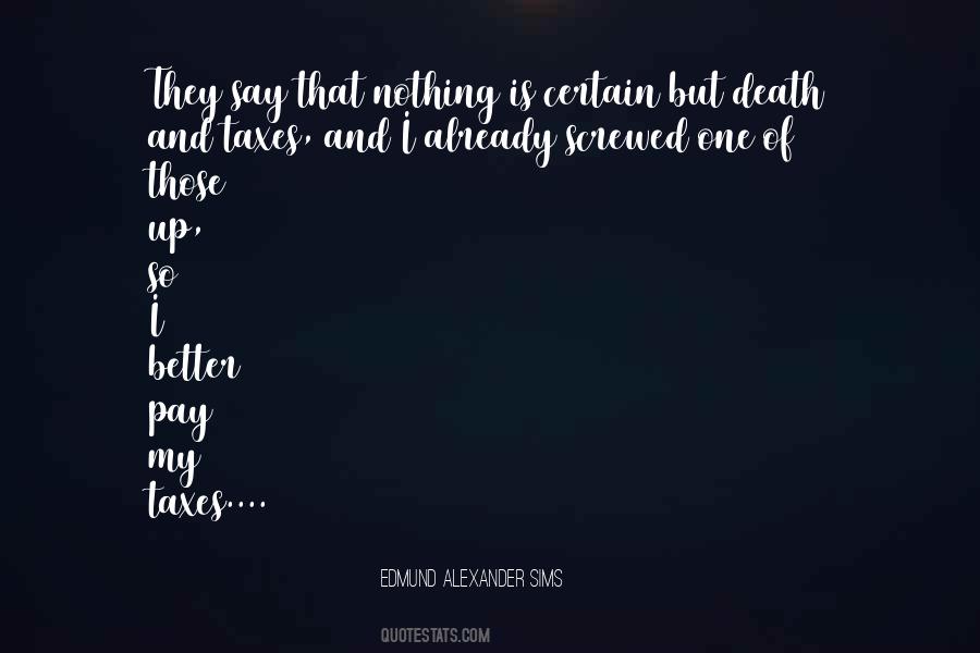 Edmund Alexander Sims Quotes #544513 Edmund Alexander Sims Quotes #544513