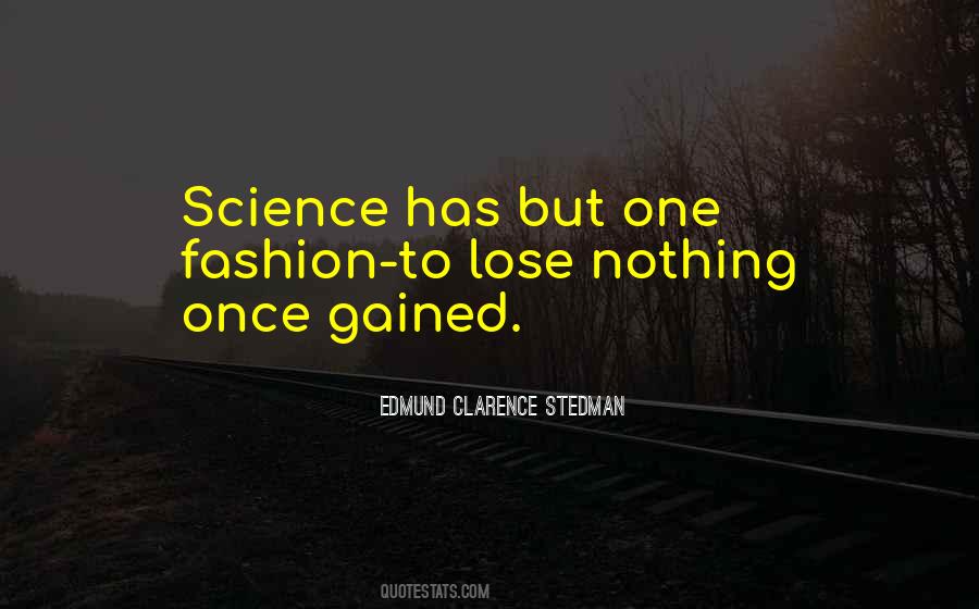 Edmund Clarence Stedman Quotes #1353363