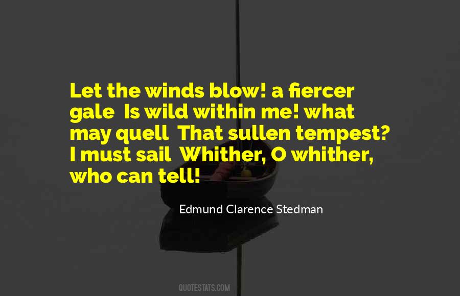 Edmund Clarence Stedman Quotes #1764949