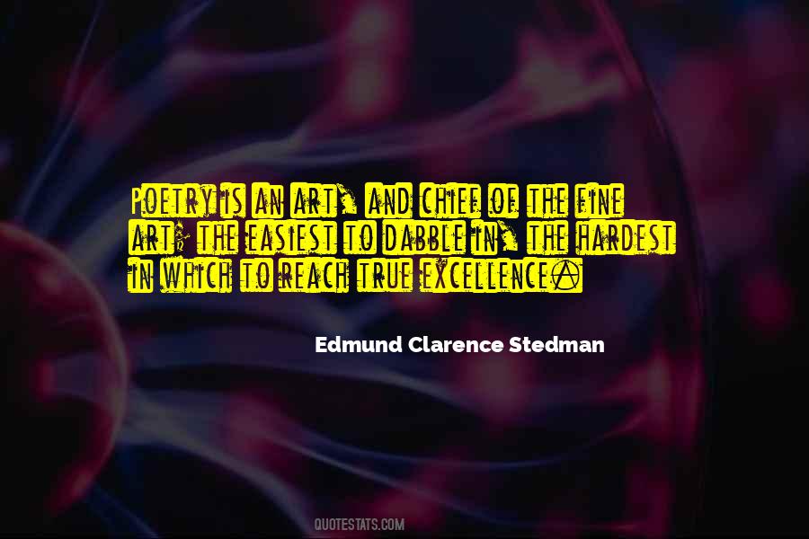 Edmund Clarence Stedman Quotes #276781