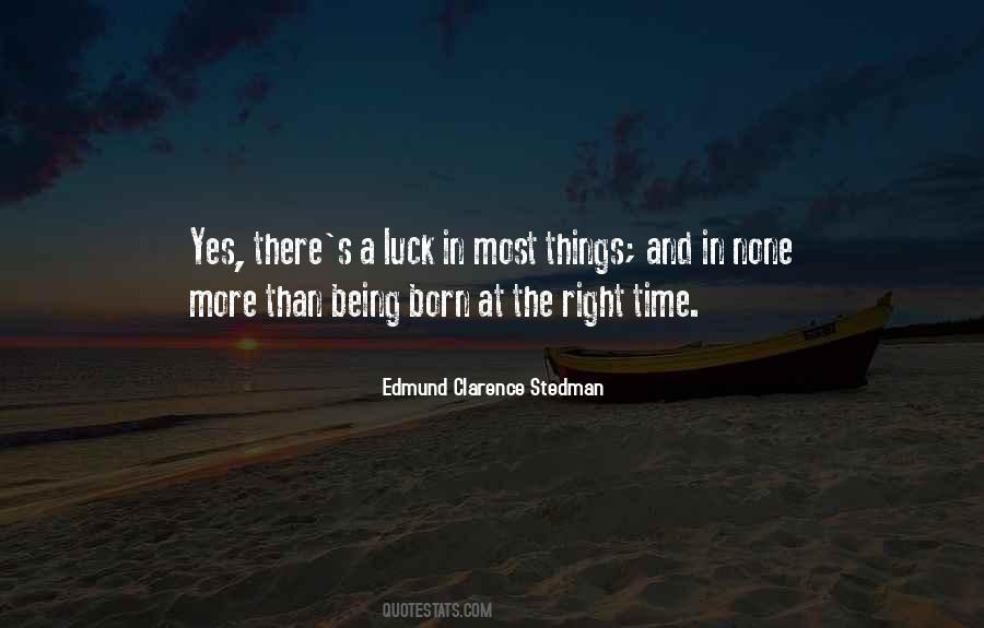 Edmund Clarence Stedman Quotes #278848