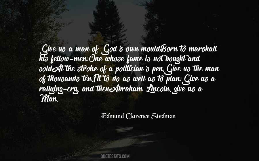 Edmund Clarence Stedman Quotes #99456