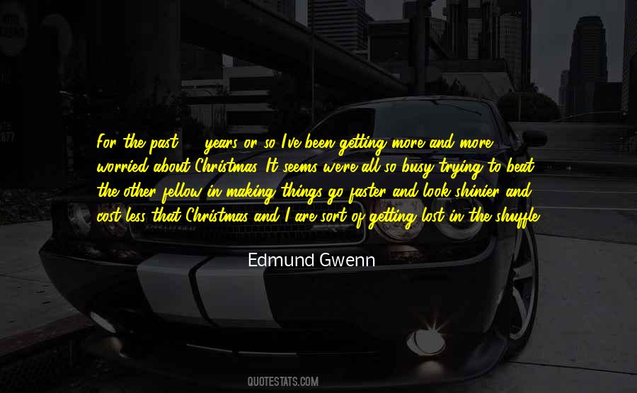 Edmund Gwenn Quotes #722716