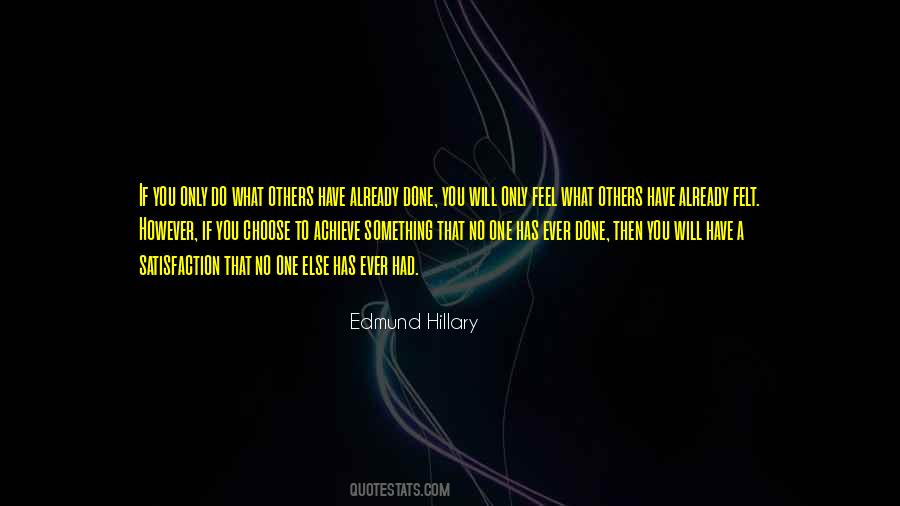 Edmund Hillary Quotes #1307220