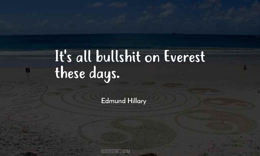 Edmund Hillary Quotes #1488441