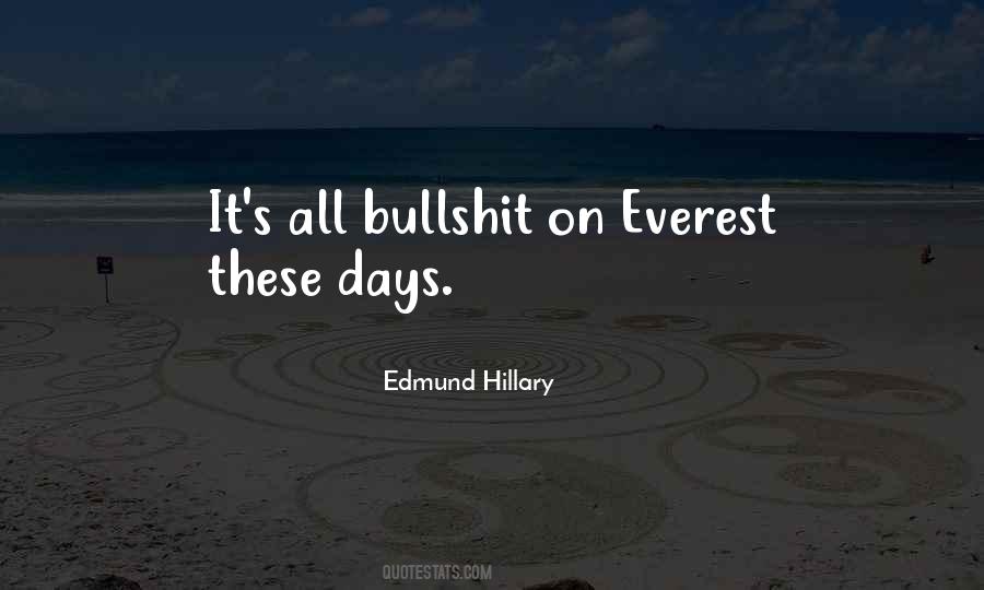 Edmund Hillary Quotes #1488441