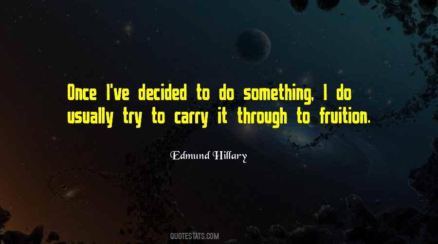 Edmund Hillary Quotes #477440