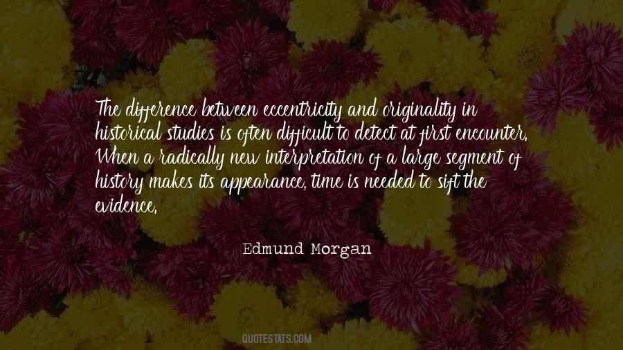 Edmund Morgan Quotes #1850890