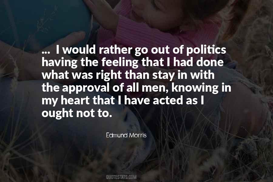 Edmund Morris Quotes #1185207