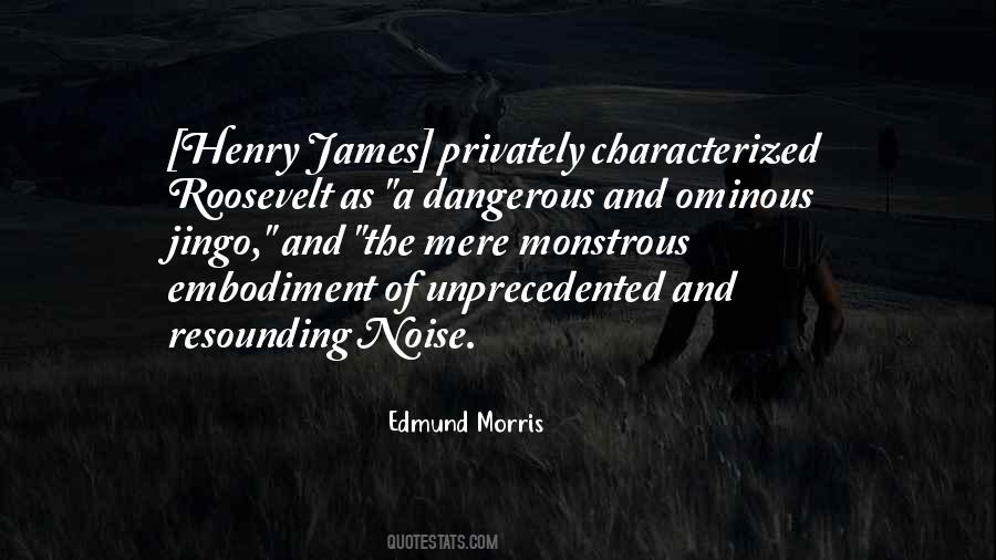 Edmund Morris Quotes #1277141