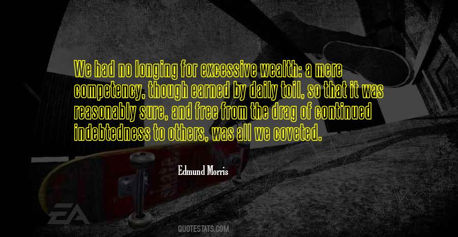 Edmund Morris Quotes #158202