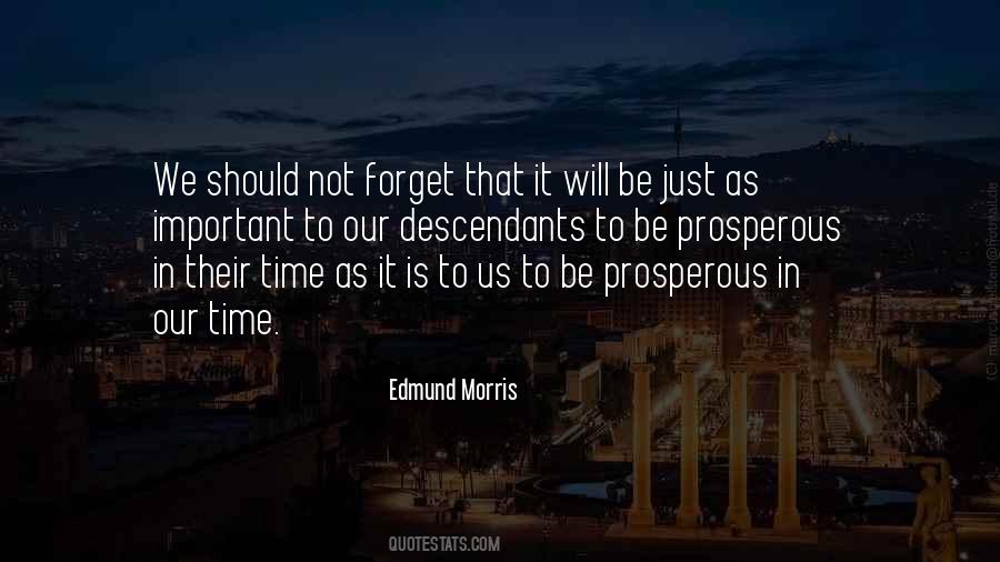 Edmund Morris Quotes #798653