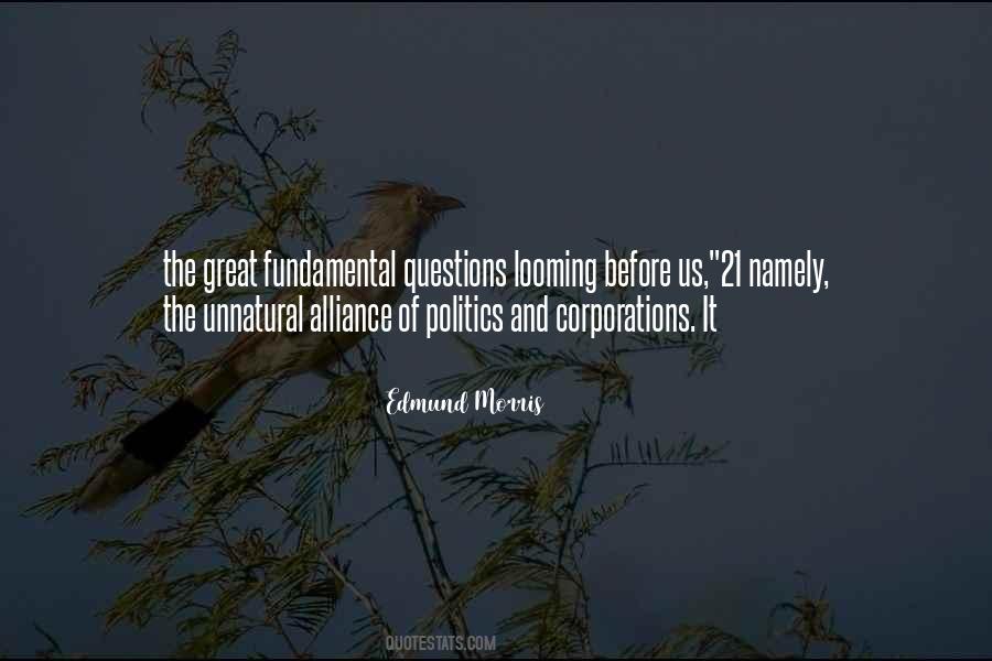 Edmund Morris Quotes #917545