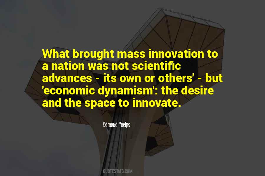 Edmund Phelps Quotes #1050980