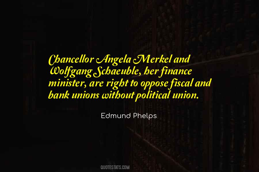 Edmund Phelps Quotes #1244964