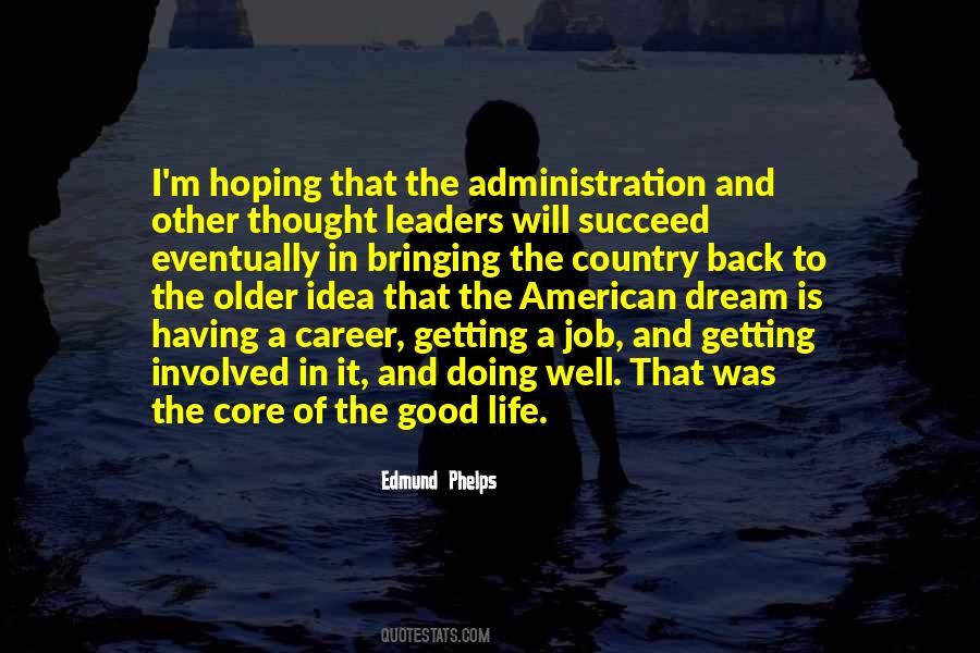 Edmund Phelps Quotes #1422012