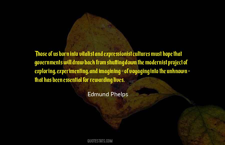 Edmund Phelps Quotes #1743838