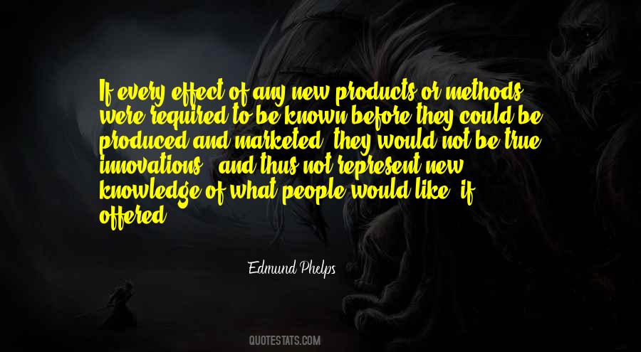 Edmund Phelps Quotes #230538