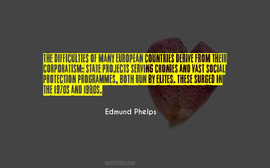 Edmund Phelps Quotes #405386