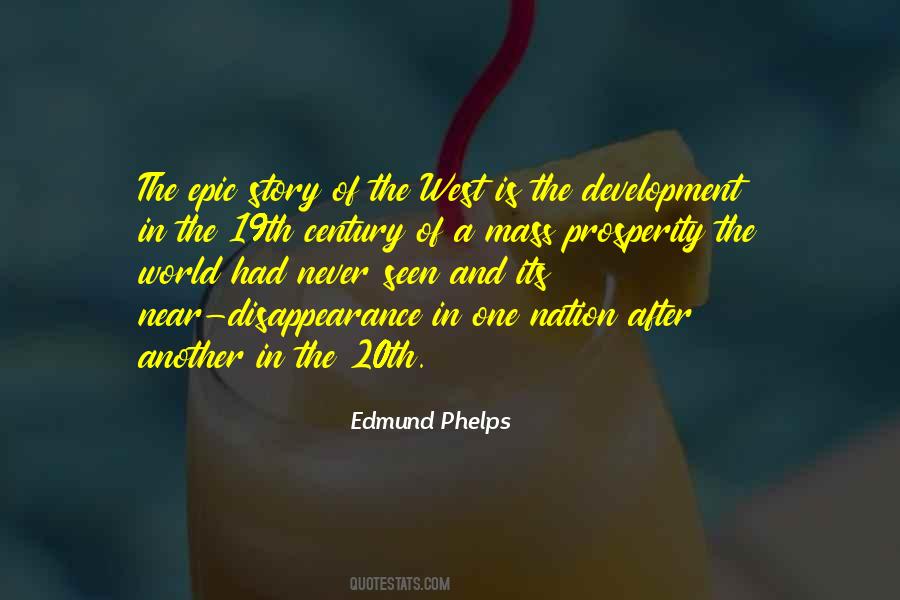 Edmund Phelps Quotes #424996