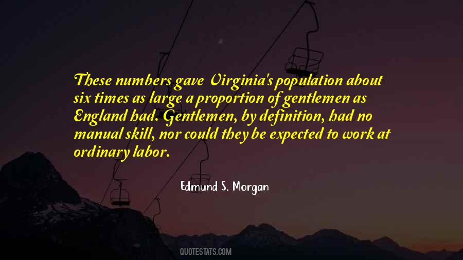 Edmund S. Morgan Quotes #1221616