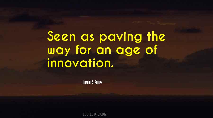 Edmund S. Phelps Quotes #1622146