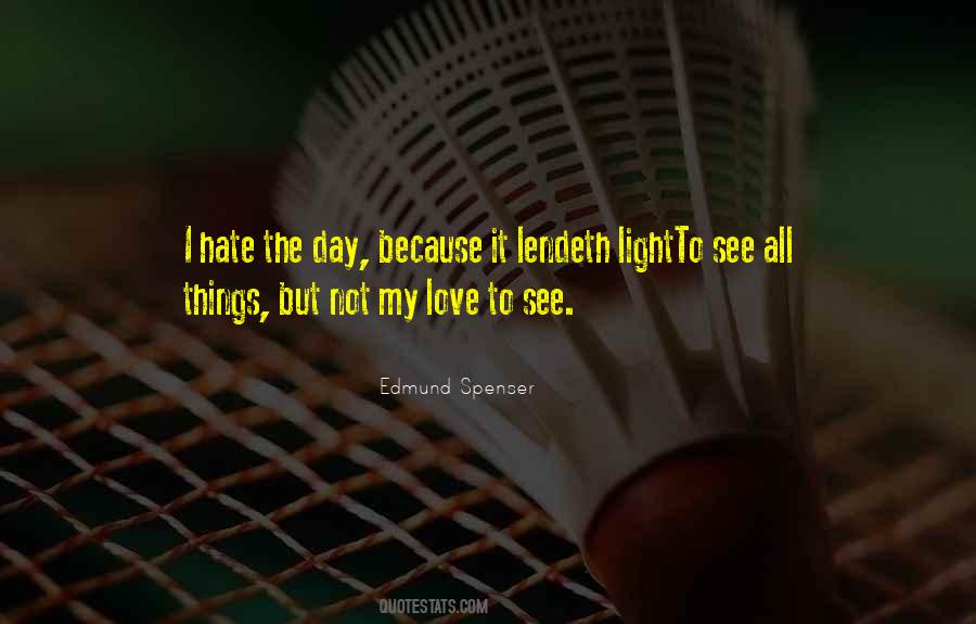 Edmund Spenser Quotes #702908
