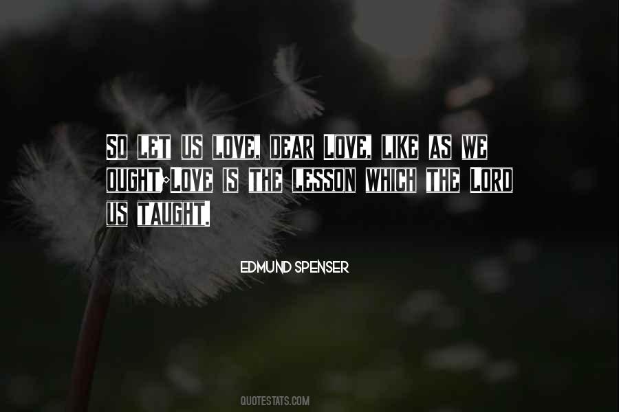 Edmund Spenser Quotes #95763