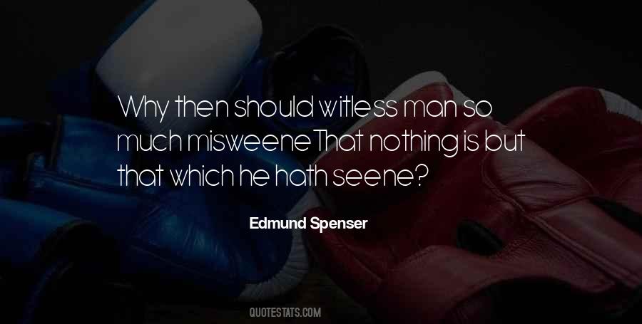 Edmund Spenser Quotes #972341