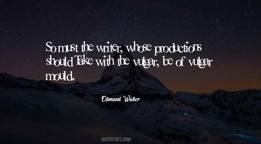 Edmund Waller Quotes #84327